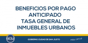 BENEFICIOS POR PAGO ANTICIPADO DE LA TASA GENERAL DE INMUEBLES URBANOS AÑO 2020.