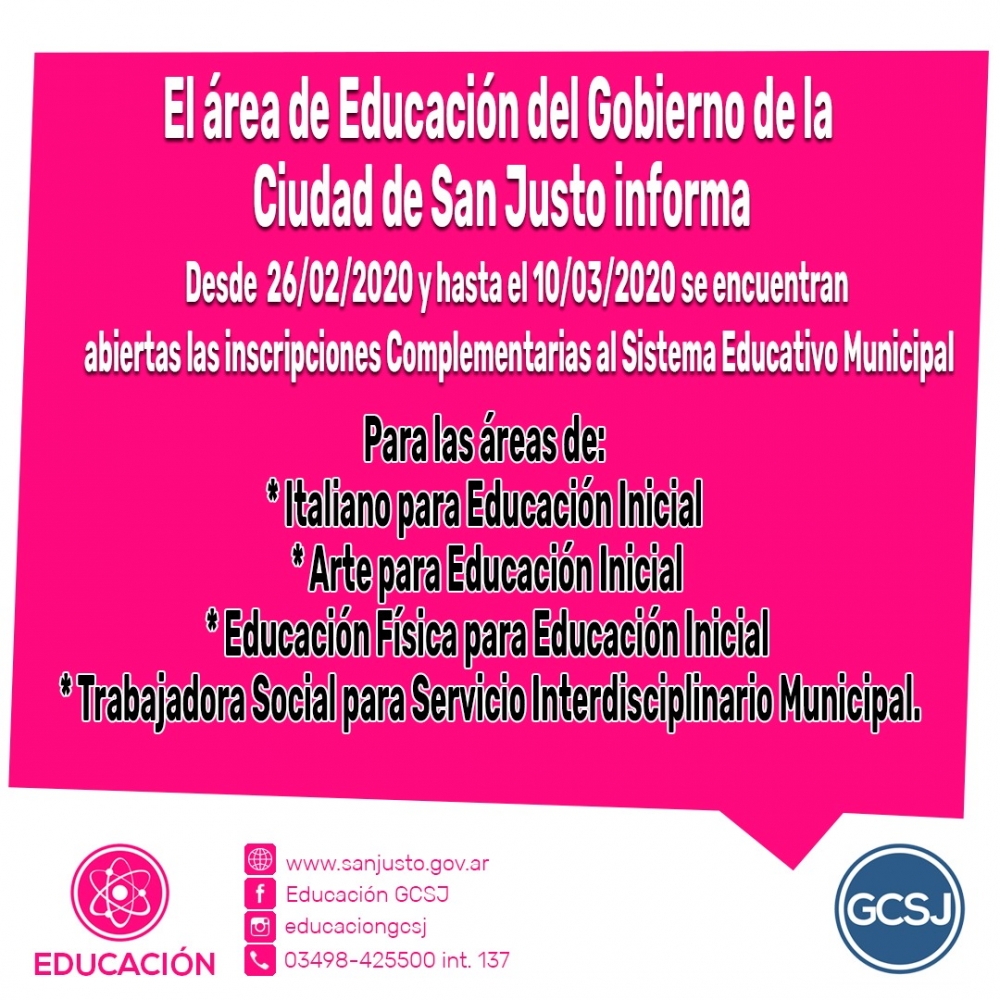 EL ÁREA DE EDUCACIÓN DEL GOBIERNO DE LA CIUDAD DE SAN JUSTO INFORMA.