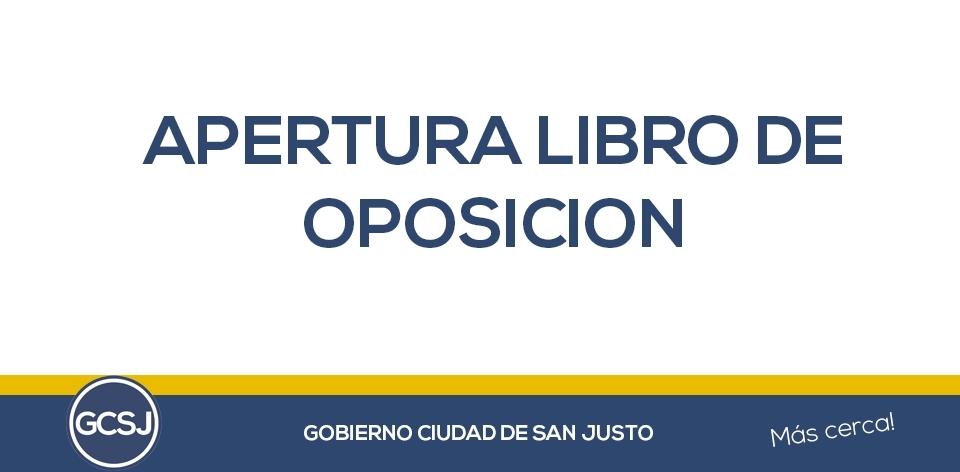 EL GOBIERNO DE LA CIUDAD DE SAN JUSTO, INFORMA: