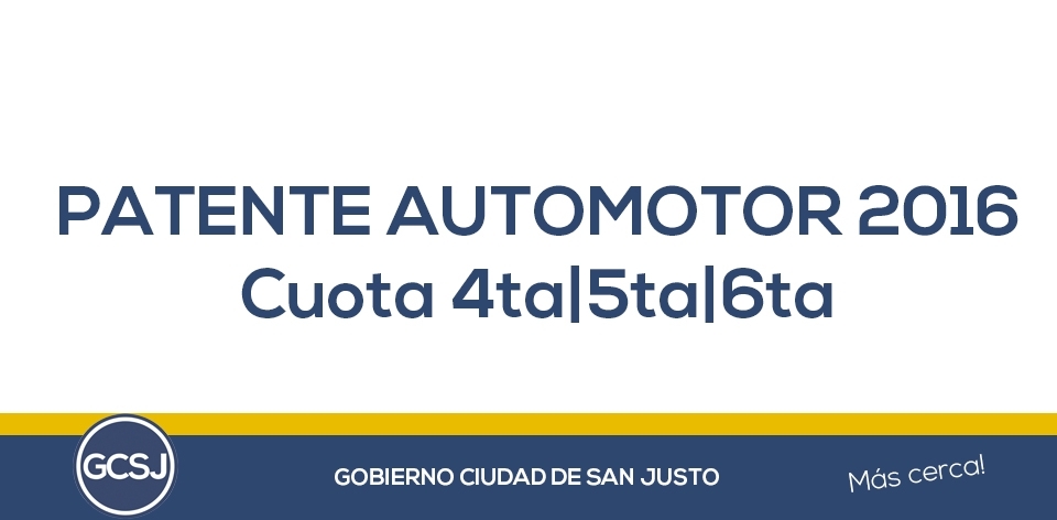 EL GOBIERNO DE LA CIUDAD DE SAN JUSTO INFORMA: