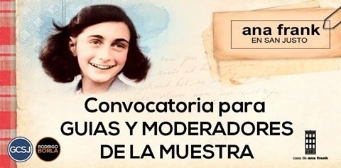  YA SE VIENE LA MUESTRA ANA FRANK EN SAN JUSTO.