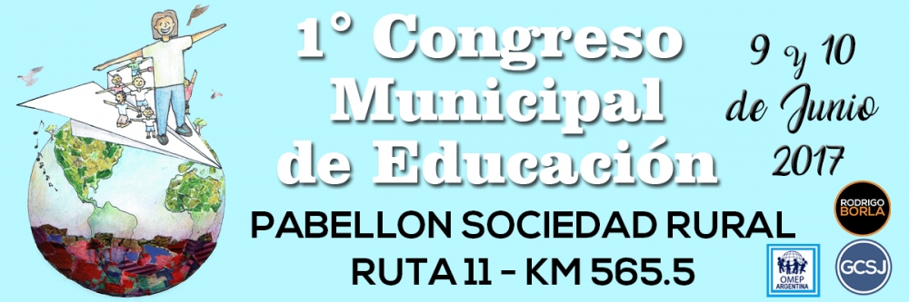 PRIMER CONGRESO MUNICIPAL DE EDUCACIÓN Y PRIMERAS INFANCIA “ARTE, JUEGO Y MOVIMIENTO EN LA EDUCACIÓN INFANTIL”.