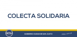 COLECTA SOLIDARIA PARA LOCALIDADES DE LA REGION CASTIGADAS POR LAS GRANDES LLUVIAS.