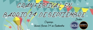 GRAN FESTIVAL EL PROXIMO DOMINGO EN BARRIO 24 DE SEPTIEMBRE.