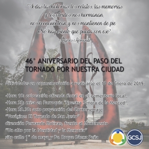 46° ANIVERSARIO DEL PASO DEL TORNADO POR SAN JUSTO